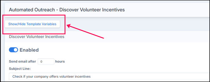 DTD Volunteering - Automated Outreach - Show Hide Template Variables